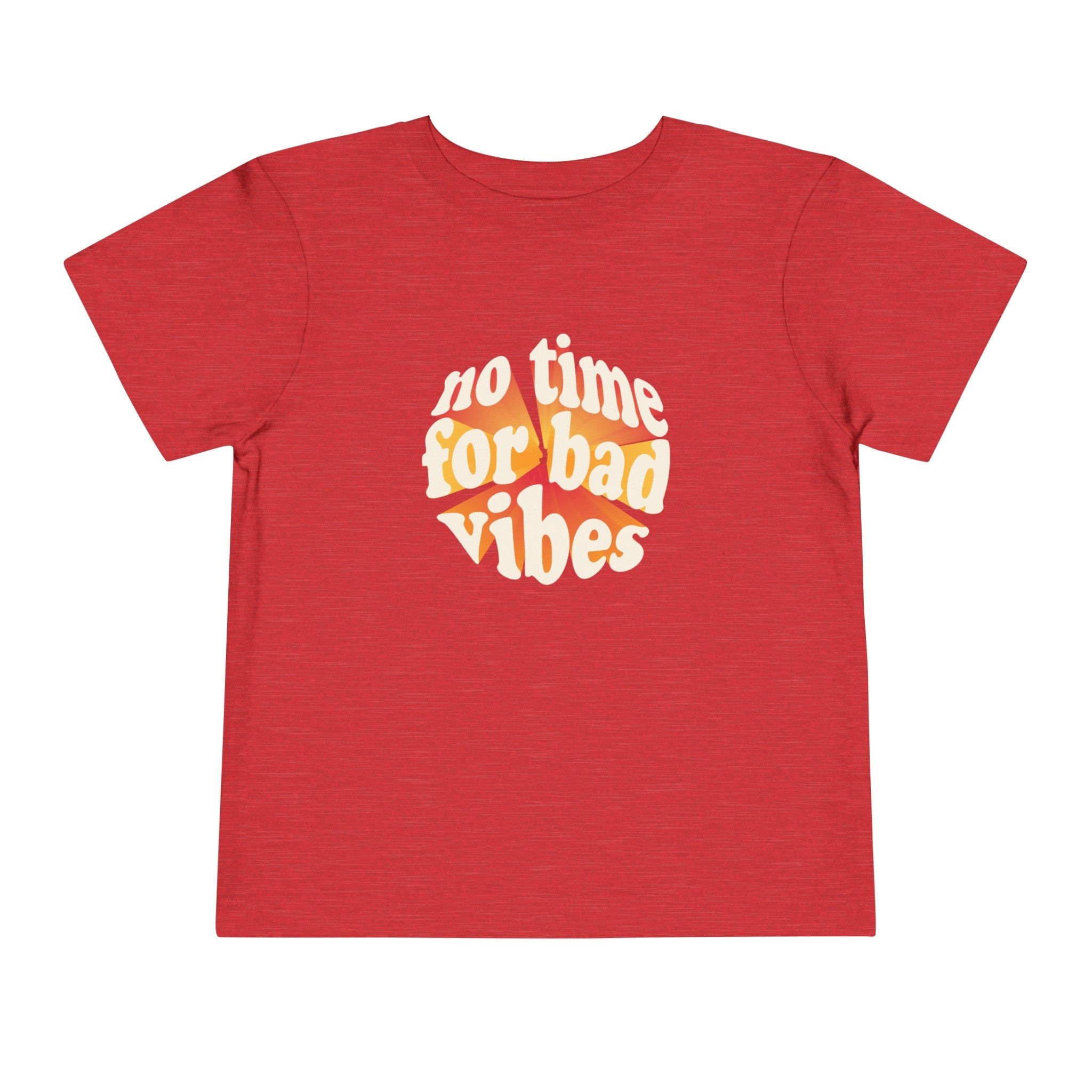 No Bad Vibes Toddler Tee